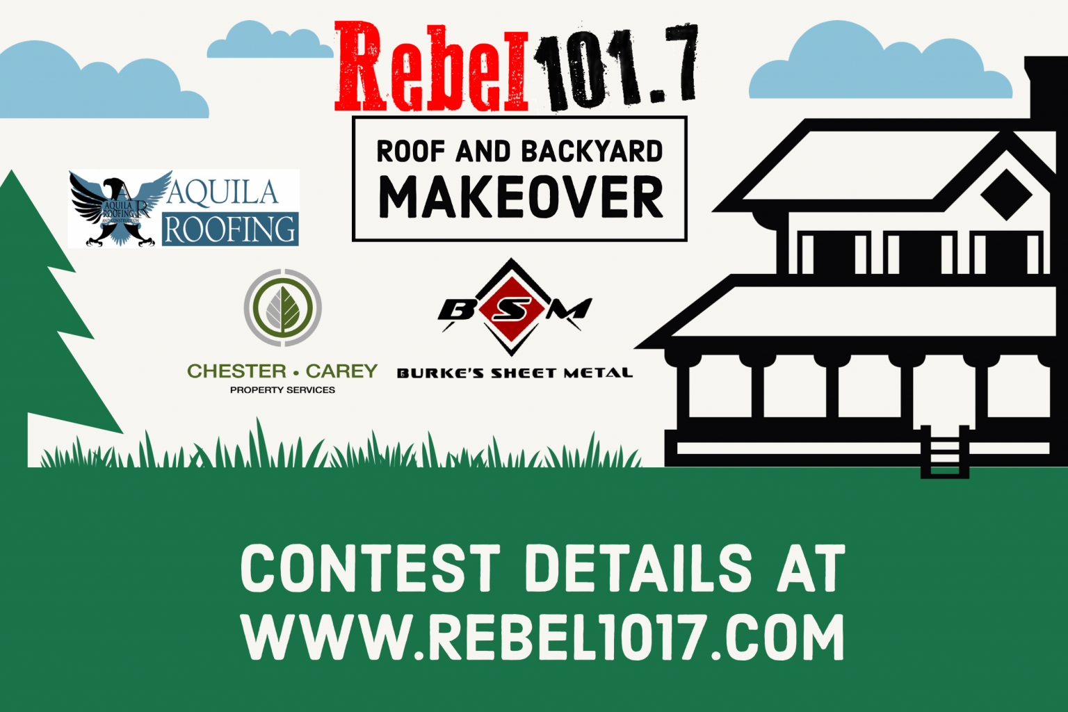 ROOF AND BACKYARD MAKEOVER Rebel 101.7